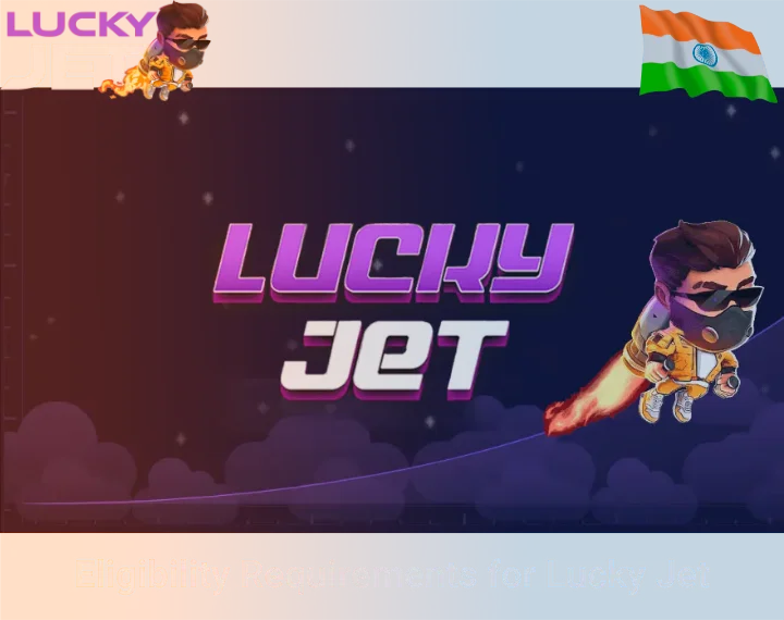 Requisitos de Elegibilidad para Lucky Jet